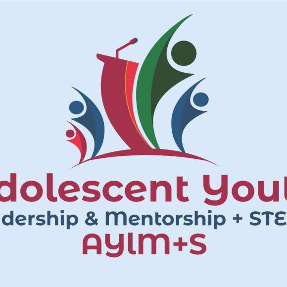 Adolescent Youths Leadership & Mentorship  + STEM (AYLM+S)