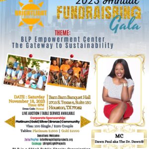 Dawn Paul aka The Dr. Dawn® as MC for BLP 2023 Annual Fundraising Gala in Houston, Texas November 18, 2023