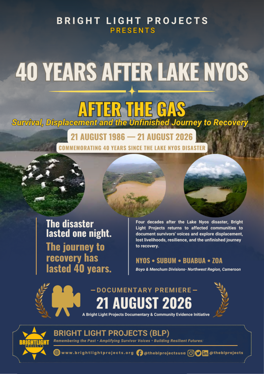 40 Years After Lake Nyos: BLP Documentary Examines the Unfinished Journey to Recovery 40 Years After Lake Nyos: BLP Documentary Examines the Unfinished Journey to Recovery